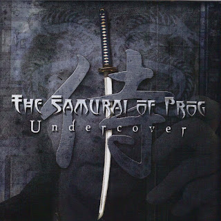 The Samurai Of Prog - 2011 - Undercover 