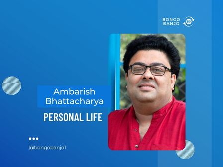 Ambarish Bhattacharya Personal Life