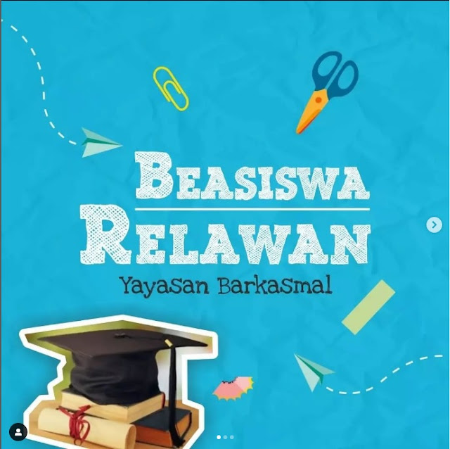 Pendaftaran Beasiswa Relawan Yayasan Barkasmal Jogja