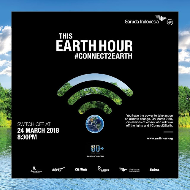 Earth Hour 2018 Garuda Indonesia Group - Aerowisata, Citilink, Gapura, GMF, Sabre, Asyst