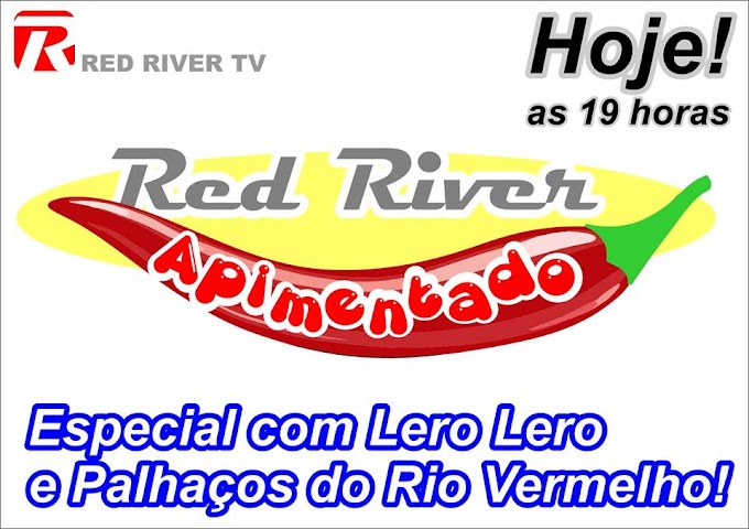 É hoje! Especial com Lero-Lero e Palhaços do Rio Vermelho