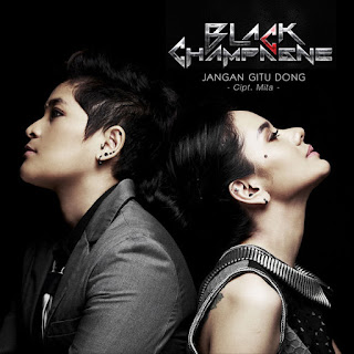 download MP3 Black Champagne - Jangan Gitu Dong (Single)) itunes plus aac m4a mp3