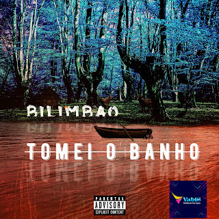 Bilimbao – Tomei O Banho (EP) Mp3 Download 2022
