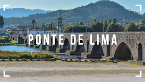 visitar ponte de lima, ponte de lima visitar, o que conhecer em ponte de lima, melhores hoteis em ponte de lima, restaurantes ponte de lima