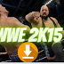 WWE 2K15 game, PC Download, Full Version Game, Full Game for PC