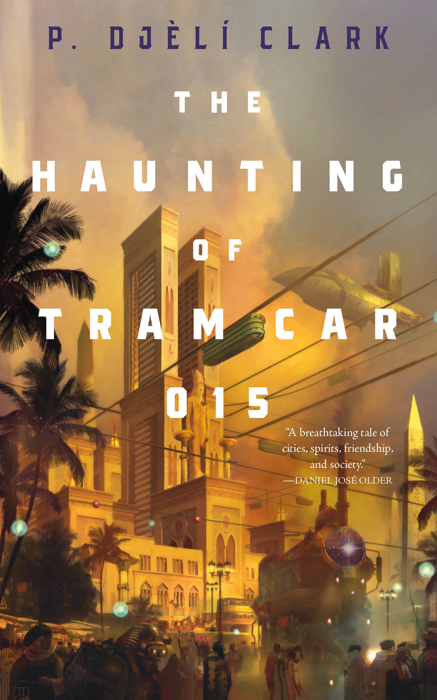 Cover art of The Haunting of Tram Car 015 by P Djeli Clark