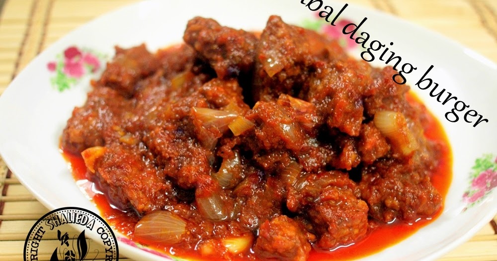 Pesona Cinta Cida de'Nuanza: sambal daging burger