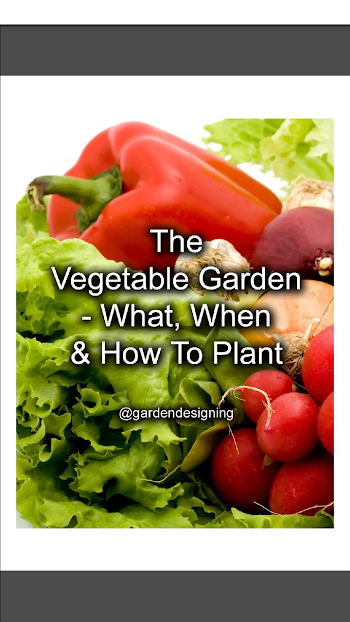 [Ebook] The Vegetable Garden – What, When and How To Plant, @gardendesigning