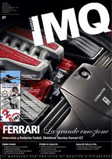 IMQ Notizie 87 - Dicembre 2007 | TRUE PDF | Semestrale | Professionisti | Sicurezza | Elettrodomestici
Il magazine per una vita di qualità e sicurezza.