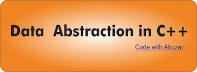 https://abuzartec.blogspot.com/2021/04/data-abstraction-in-c.html
