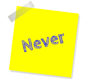 Yellow post-it note with "never" written on it.