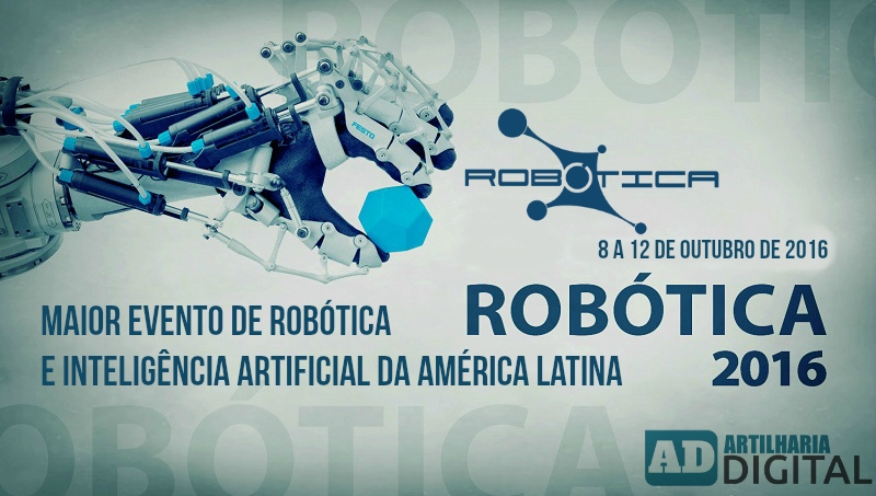 Robótica 2016 - O maior evento de robótica da América Latina