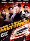 Born To Race Fast Track (2014) 720p Hindi Movie Download