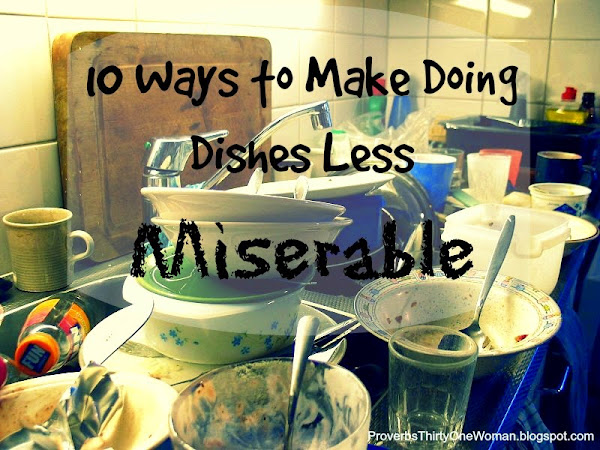 10 Ways to Make Doing Dishes Less Miserable