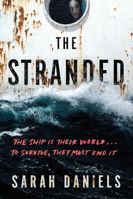 book cover of young adult dystopian novel The Stranded by Sarah Daniels