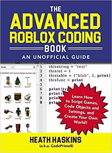 The Advanced Roblox Coding Book An Unofficial Guide Learn - brook g roblox