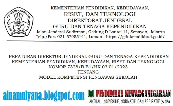 Perdirjen GTK Kemendikbudristek Nomor 7328/B.B1/HK.03.01/2023 Tentang Model Kompetensi Pengawas Sekolah