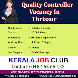 QUALITY CONTROLLER JOB VACANCY IN THRISSUR