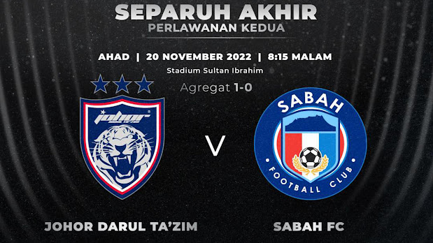 Live Streaming JDT vs Sabah 20.11.2022