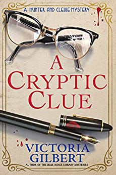 book cover of cozy mystery A Cryptic Clue by Victoria GIlbert