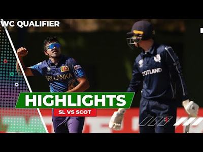 Sri Lanka vs Scotland 19th Match, Group B, Bulawayo, June 27, 2023, ICC Cricket World Cup Qualifier Video Highlights