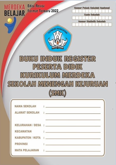 Buku Induk Siswa SD Kurikulum Merdeka,Buku Induk Siswa SMP Kurikulum Merdeka,Buku Induk Siswa SMA Kurikulum Merdeka,Buku paket Siswa SD Kurikulum Merdeka,Buku paket Siswa SMP Kurikulum Merdeka,Buku paket Siswa SMA Kurikulum Merdeka,Buku Administrasisi SD Kurikulum Merdeka