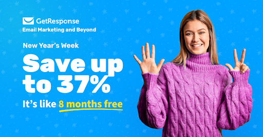 Enjoy 8 months of free or up to 37% off - GetResponse's Exclusive Promo