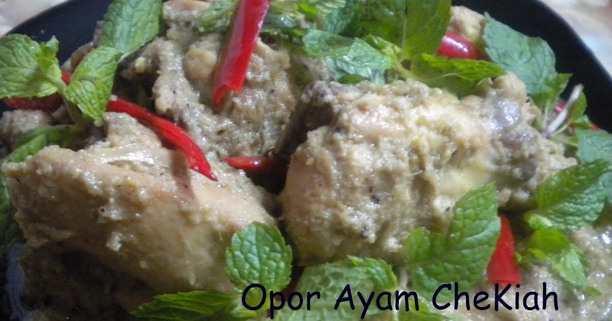 AlaaahaiiiCheKiah: OPOR AYAM