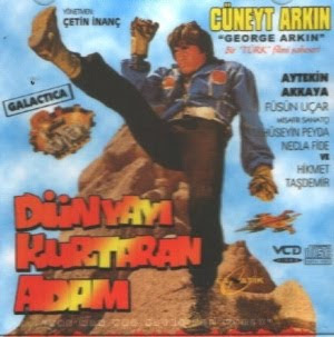 dünyayı kurtaran adam türk filminin afişi cüneyt arkın