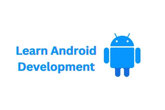 Roadmap for Beginners in Android Development