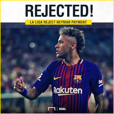 NEYMAR TRANSFER IN JEOPARDY AS LA LIGA REJECTS €222 MILLION PAYMENT OVER FFP