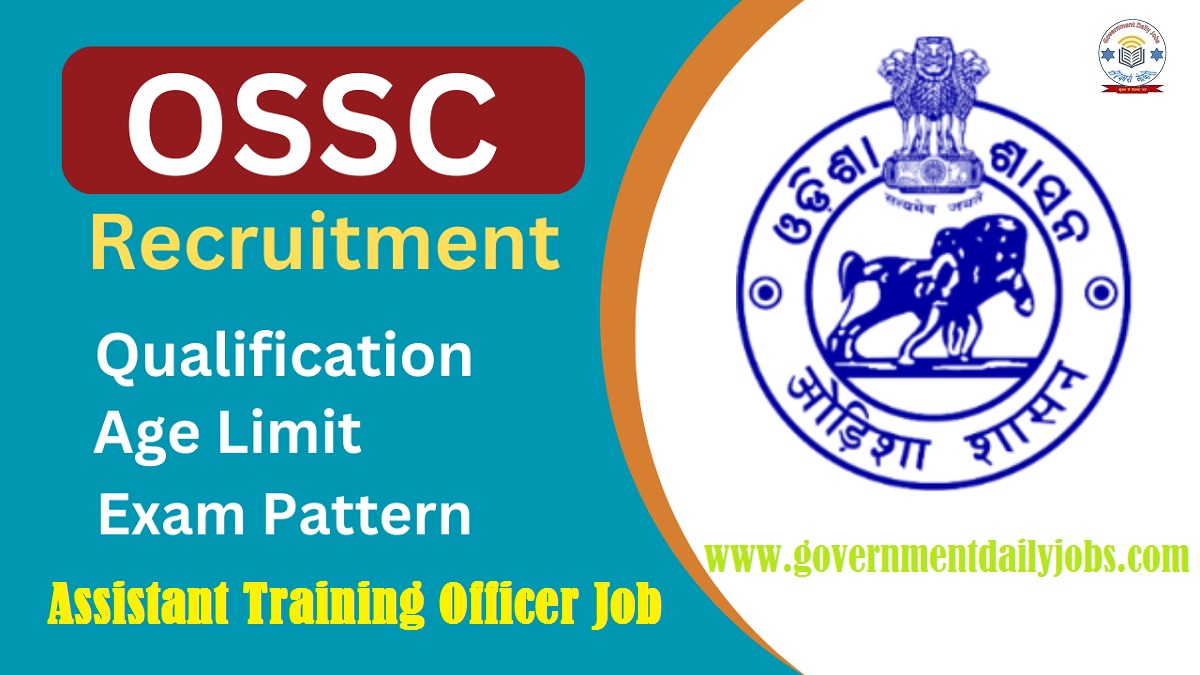 OSSC ATO Recruitment 2024, Check Vacancy Notice for 250 Posts, Apply Online