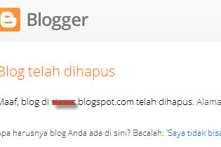 Blog Dihapus Google Apa Yang Harus Saya Lakukan?