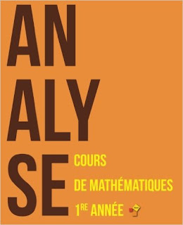 Analyse : Cours de mathématiques - Première année