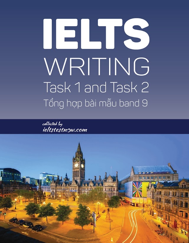 IELTS Writing Task 1 and Task 2 - Band 9