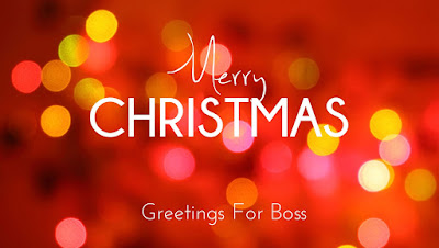 Christmas Greetings For Boss