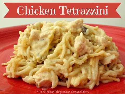 Chicken Tetrazzini | The Best Blog Recipes