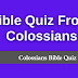 Bible Quiz on Colossians (Multiple Choice Questions)