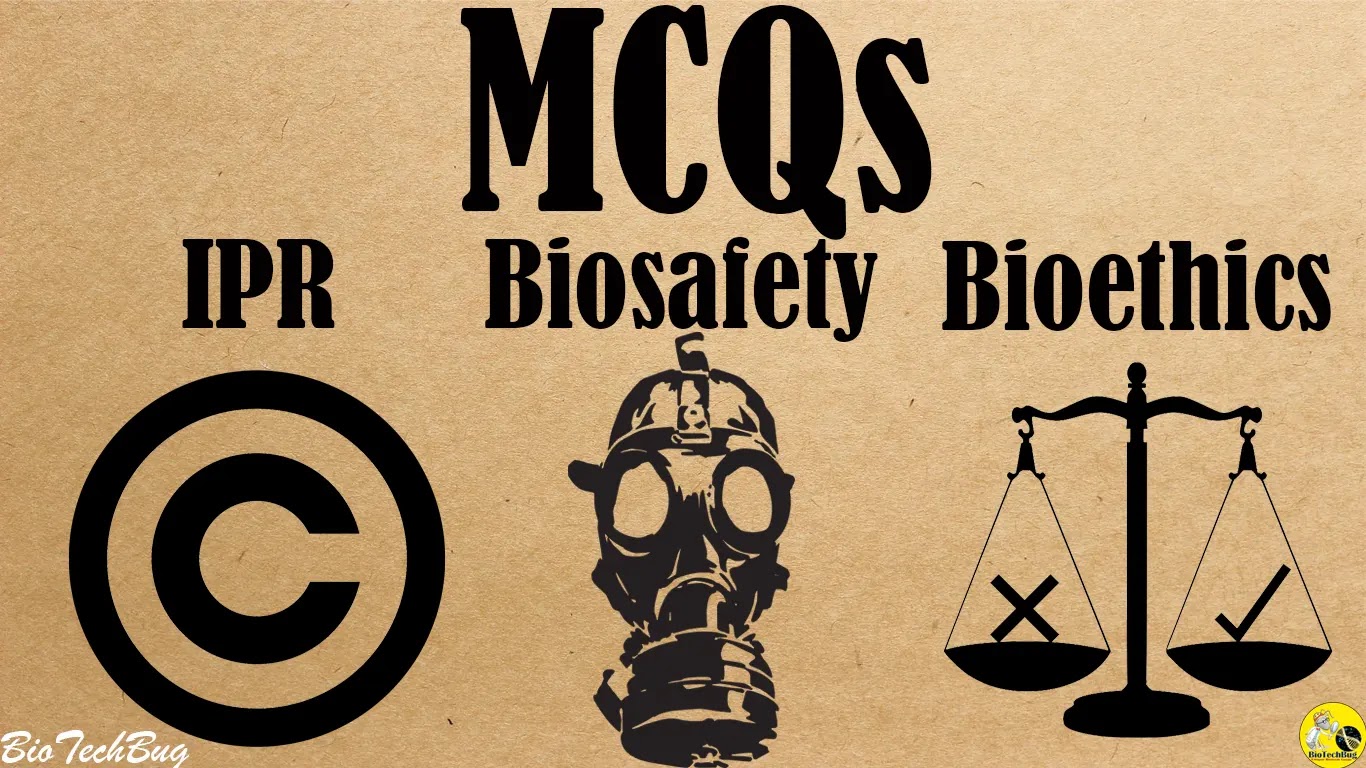 bioethics and ipr mcq with answers