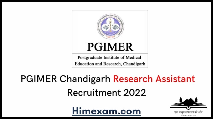  PGIMER Chandigarh Research Assistant Recruitment 2022