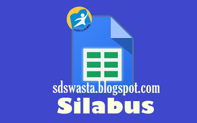 Download Silabus Kurikulum 2013 SD 1, 2, 3, 4, 5, dan 6 Revisi