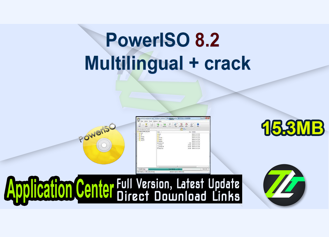 PowerISO 8.2 Multilingual + crack 
