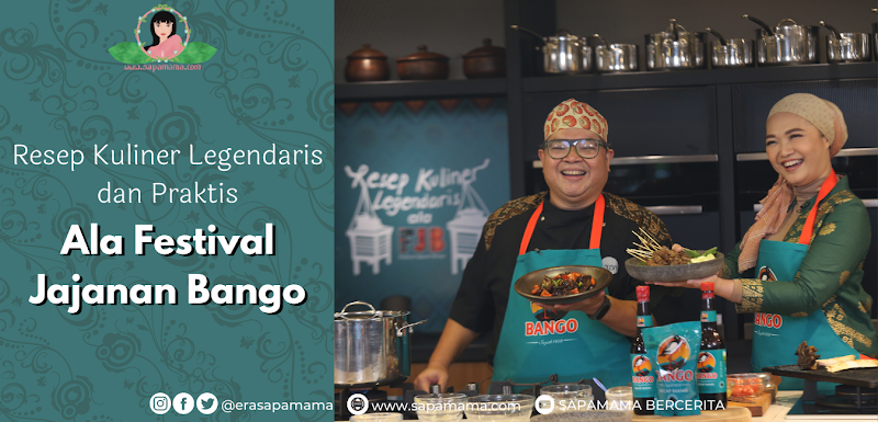 Resep Kuliner Legendaris dan Praktis Ala Festival Jajanan Bango