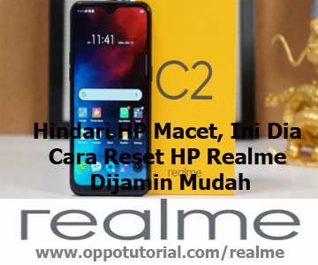 Cara Reset HP Realme