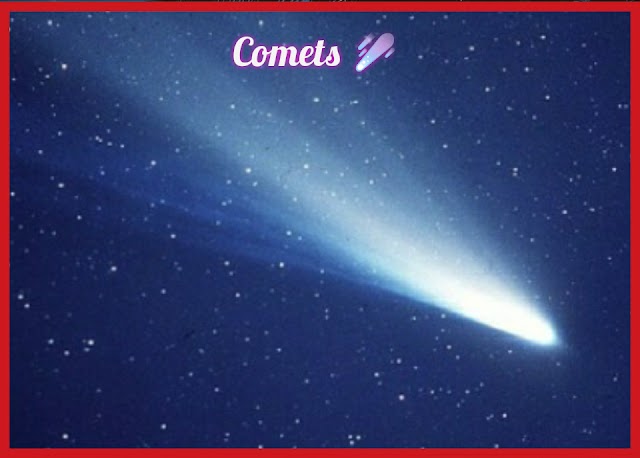 Magical world of Comets