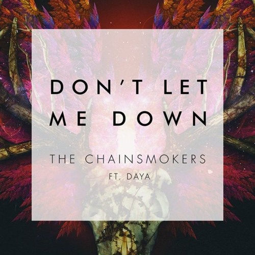 Chainsmokers_Don't Let Me Down mp3 download