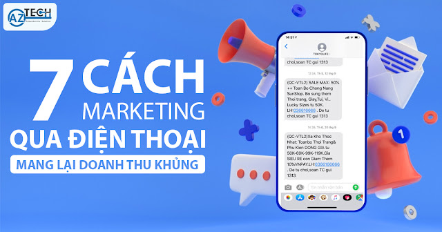 7 Cách Marketing qua điện thoại mang lại doanh thu khủng