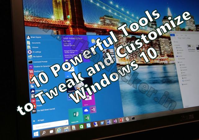10 Powerful Tools to Tweak and Customize Windows 10