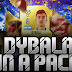 DYBALA IN A PACK!!! | PACK OPENING FIFA 17