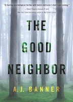 The Good Neighbor by A. J. Banner (Book cover)